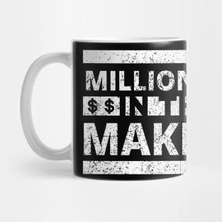 Millionaire in the making dollar signs distressed Mug